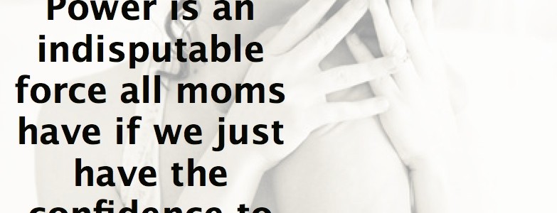 Mom Power Confidence meme